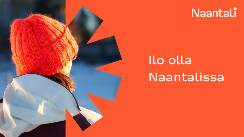 Nainen takaa kuvattuna oranssi pipo päässä, teksti "Ilo olla Naantalissa"