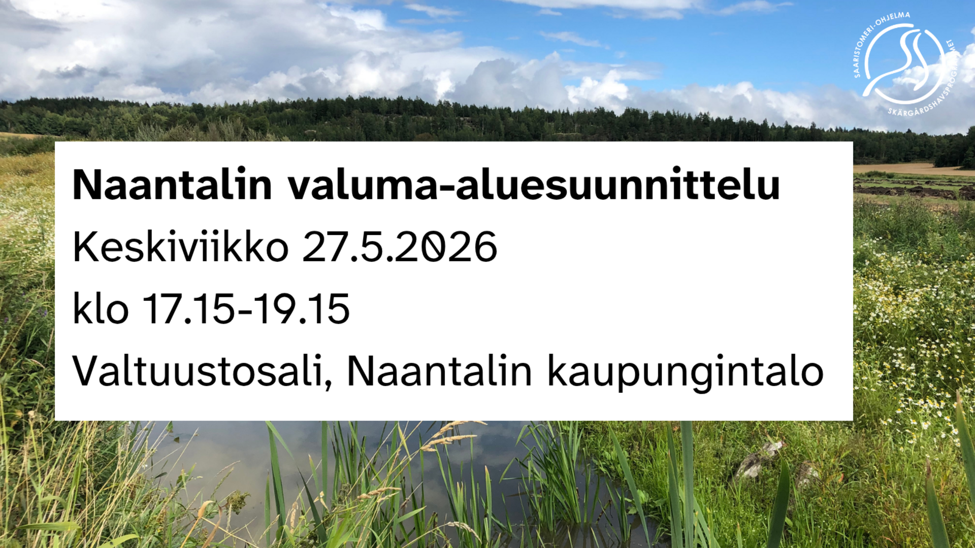 Niittyä ja rantamaisemaa, jonka päällä teksti valuma-aluesuunnittelun tapahtumasta ke 27.5.2026.