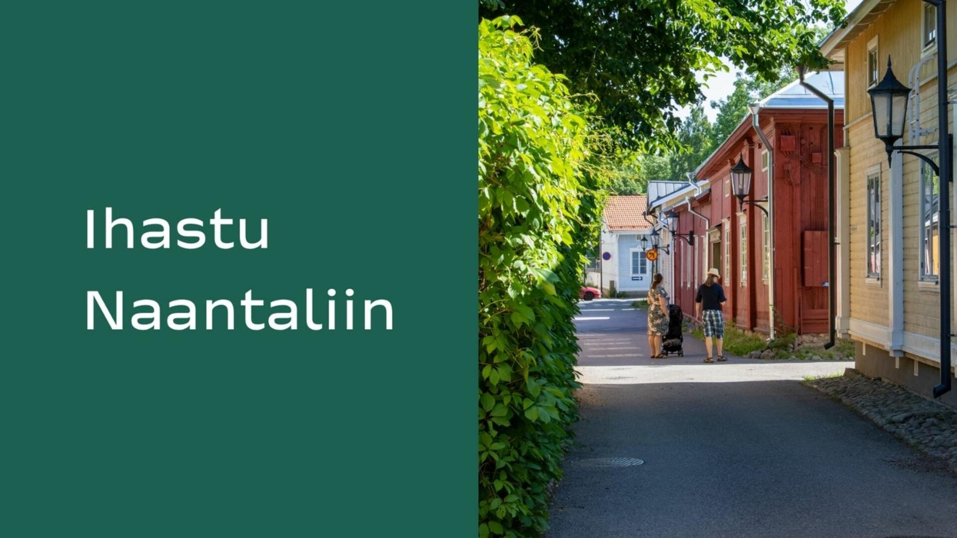 Vanhan kaupungin kuva ja teksti Ihastu Naantaliin