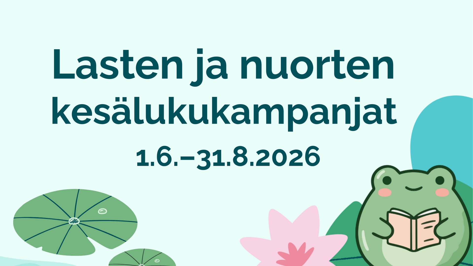 Lasten ja nuorten kesälukukampanja. Sammakko ja lumpeita.