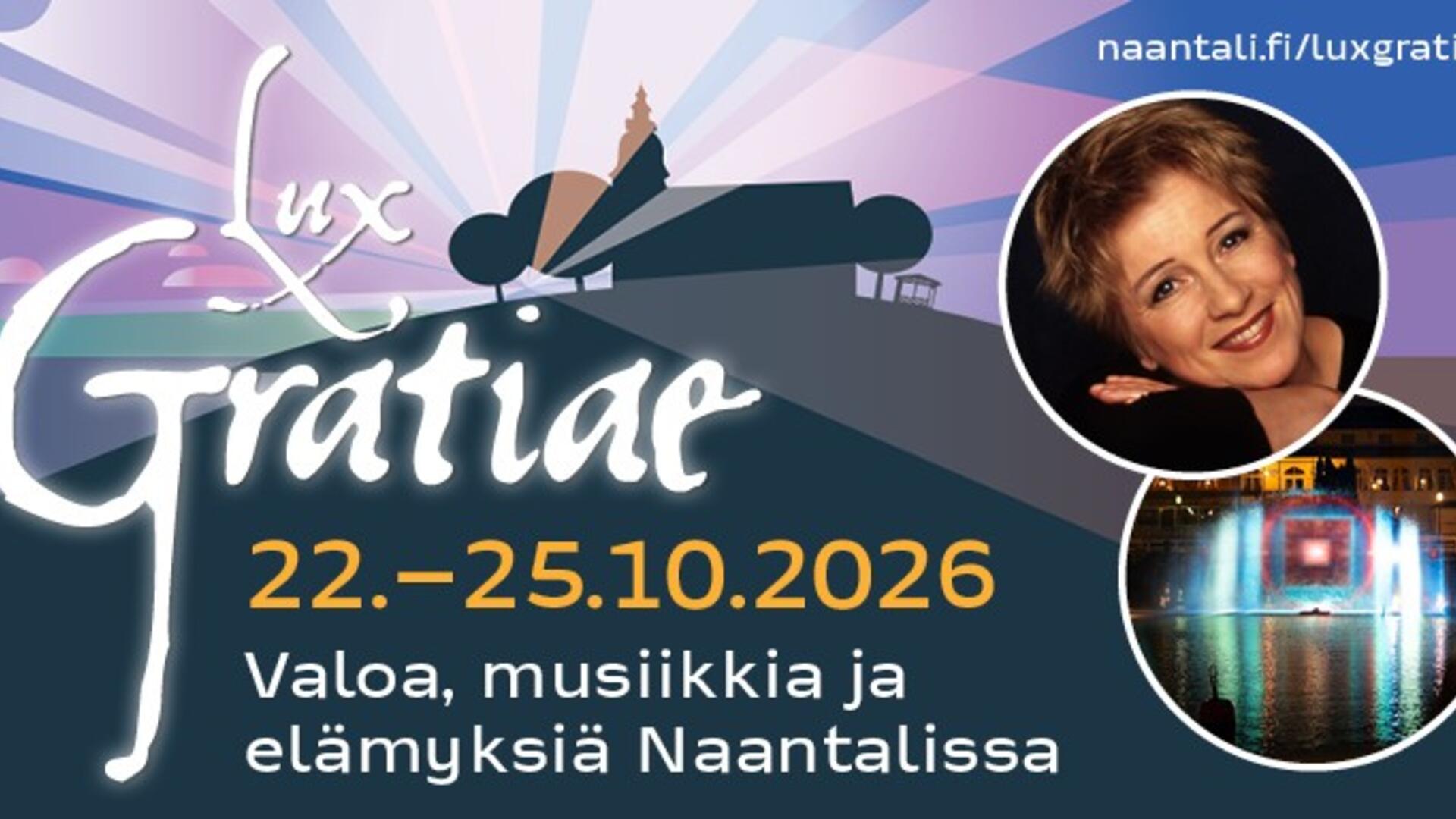 Lux Gratiae 22.-25.10.2026 Valoa, musiikkia ja elämyksiä Naantalissa