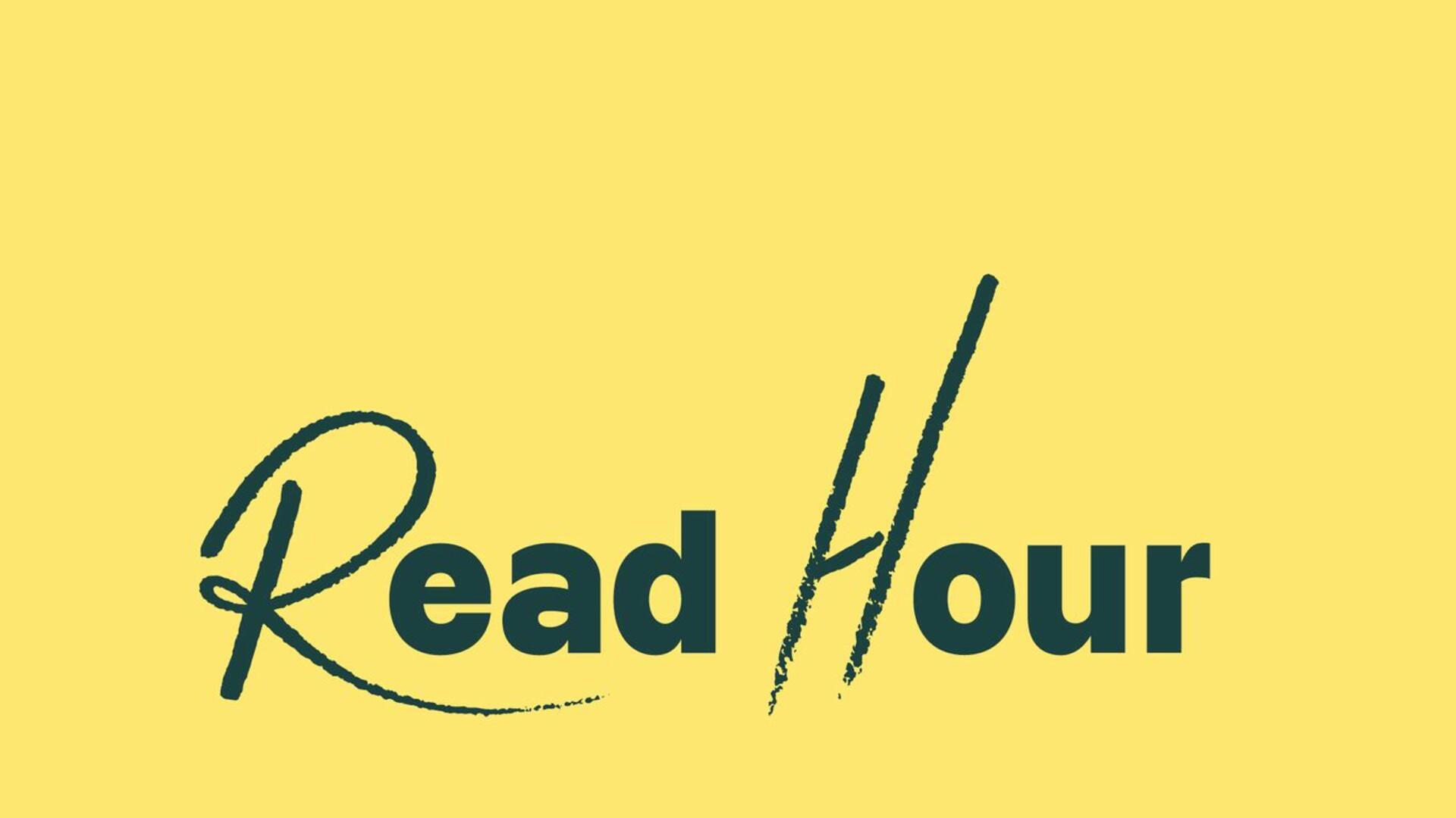 Tumma teksti keltaisella pohjalla: Read Hour