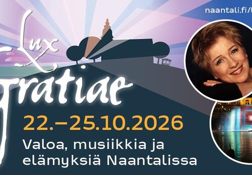 Lux Gratiae 22.-25.10.2026 Valoa, musiikkia ja elämyksiä Naantalissa